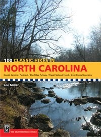 100 Classic Hikes in North Carolina
